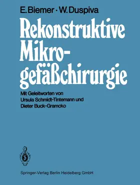 Biemer / Duspiva |  Rekonstruktive Mikrogefäßchirurgie | Buch |  Sack Fachmedien