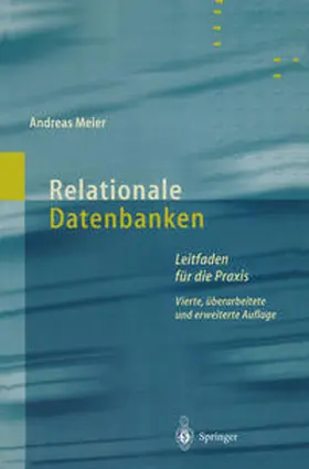 Meier |  Relationale Datenbanken | eBook | Sack Fachmedien