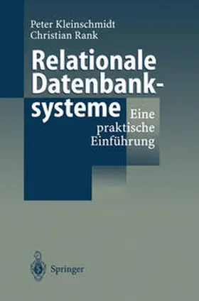 Kleinschmidt / Rank |  Relationale Datenbanksysteme | eBook | Sack Fachmedien