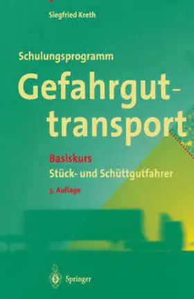 Kreth |  Schulungsprogramm Gefahrguttransport | eBook | Sack Fachmedien