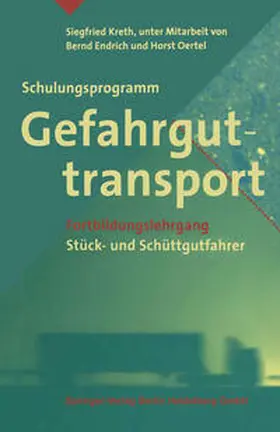 Kreth |  Schulungsprogramm Gefahrguttransport | eBook | Sack Fachmedien