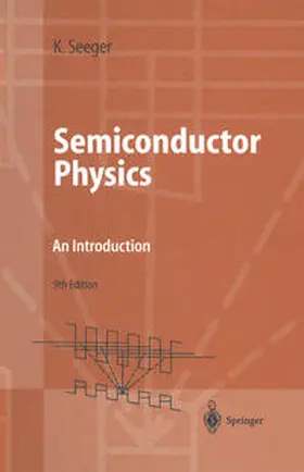 Seeger |  Semiconductor Physics | eBook | Sack Fachmedien