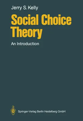 Kelly |  Social Choice Theory | Buch |  Sack Fachmedien