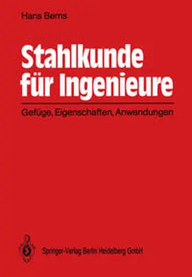 Berns |  Stahlkunde für Ingenieure | eBook | Sack Fachmedien