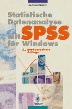 Janssen / Laatz |  Statistische Datenanalyse mit SPSS für Windows | eBook | Sack Fachmedien