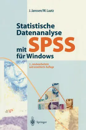 Janssen / Laatz |  Statistische Datenanalyse mit SPSS für Windows | eBook | Sack Fachmedien