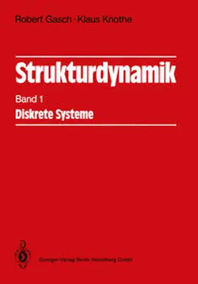 Gasch / Knothe |  Strukturdynamik | eBook | Sack Fachmedien