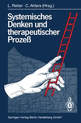 Reiter / Ahlers |  Systemisches Denken und therapeutischer Prozeß | eBook | Sack Fachmedien