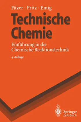 Fitzer / Fritz / Emig |  Technische Chemie | eBook | Sack Fachmedien