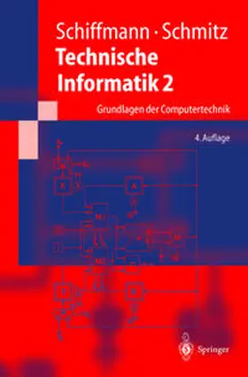 Schiffmann / Schmitz |  Technische Informatik 2 | eBook | Sack Fachmedien