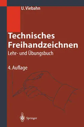 Viebahn |  Technisches Freihandzeichnen | eBook | Sack Fachmedien