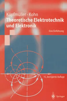 Küpfmüller / Kohn |  Theoretische Elektrotechnik und Elektronik | eBook | Sack Fachmedien
