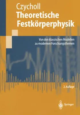 Czycholl |  Theoretische Festkörperphysik | eBook | Sack Fachmedien
