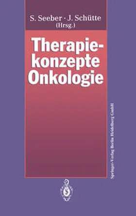 Seeber / Schütte |  Therapiekonzepte Onkologie | eBook | Sack Fachmedien