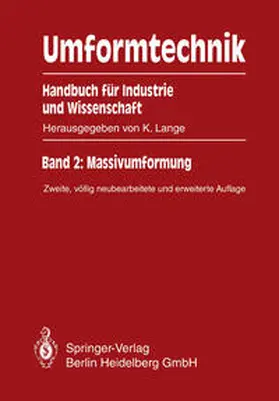 Lange / Liewald |  Umformtechnik Handbuch für Industrie und Wissenschaft | eBook | Sack Fachmedien