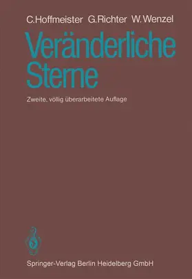 Hoffmeister / Wenzel / Richter |  Veränderliche Sterne | Buch |  Sack Fachmedien