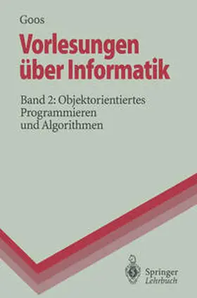 Goos |  Vorlesungen über Informatik | eBook | Sack Fachmedien