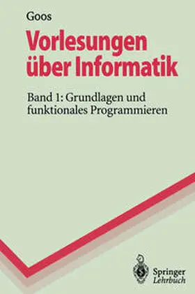 Goos |  Vorlesungen über Informatik | eBook | Sack Fachmedien