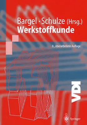 Bargel / Hilbrans / Hübner |  Werkstoffkunde | eBook | Sack Fachmedien