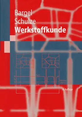 Bargel / Cardinal / Schulze |  Werkstoffkunde | eBook | Sack Fachmedien