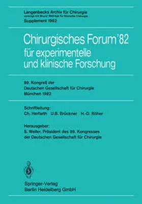 Weller / Herfarth / Brückner |  Chirurgisches Forum’82 für experimentelle und klinische Forschung | eBook | Sack Fachmedien