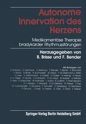 Brisse / Bender |  Autonome Innervation des Herzens | eBook | Sack Fachmedien