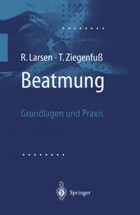 Larsen / Ziegenfuß |  Beatmung | eBook | Sack Fachmedien