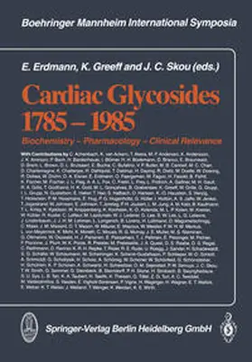 Erdmann / Greeff / Skou |  Cardiac Glycosides 1785–1985 | eBook | Sack Fachmedien