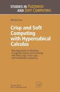 Zaus |  Zaus, M: Crisp and Soft Computing with Hypercubical Calculus | Buch |  Sack Fachmedien