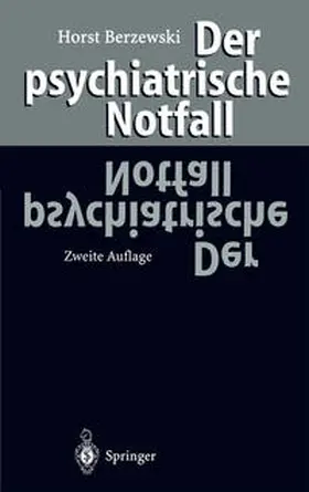 Berzewski |  Der psychiatrische Notfall | eBook | Sack Fachmedien