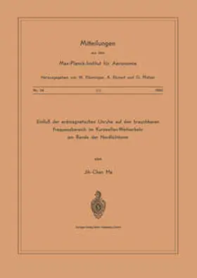 Ma |  Einfluss der Erdmagnetischen Unruhe auf den Brauchbaren Frequenzbereich im Kurzwellen-Weitverkehr am Rande der Nordlichtzone | eBook | Sack Fachmedien