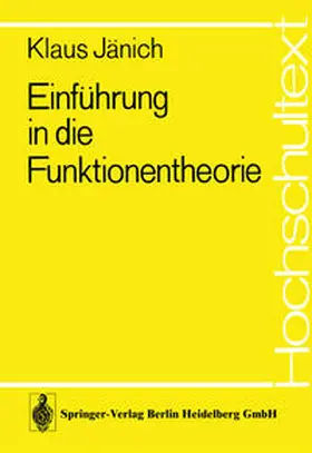 Jänich |  Einführung in die Funktionentheorie | eBook | Sack Fachmedien