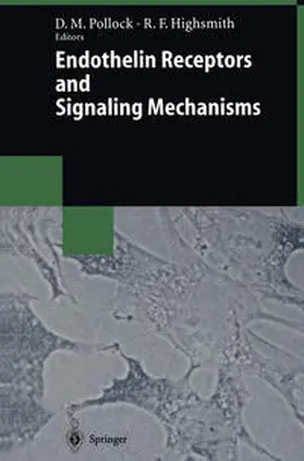 Pollock / Highsmith | Endothelin Receptors and Signaling Mechanisms | E-Book | www.sack.de