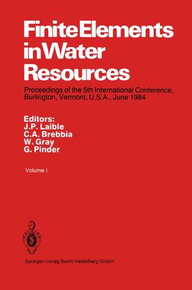 Laible / Pinder / Brebbia |  Finite Elements in Water Resources | Buch |  Sack Fachmedien