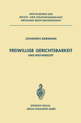 Bärmann | Freiwillige Gerichtsbarkeit und Notarrecht | E-Book | sack.de