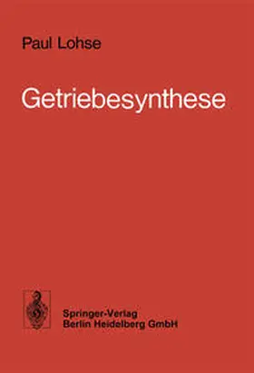 Lohse |  Getriebesynthese | eBook | Sack Fachmedien