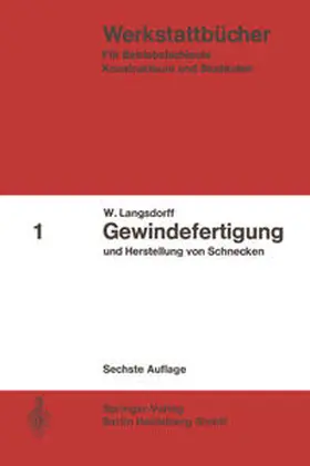 Langsdorff | Gewindefertigung und Herstellung von Schnecken | E-Book | www.sack.de