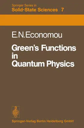 Economou |  Green’s Functions in Quantum Physics | eBook | Sack Fachmedien
