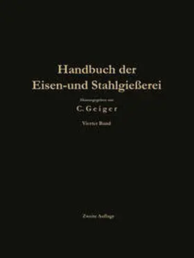 Geiger |  Handbuch der Eisen- und Stahlgießerei | eBook | Sack Fachmedien