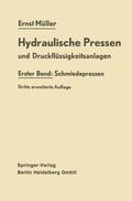 Müller |  Hydraulische Pressen und Druckflüssigkeitsanlagen | Buch |  Sack Fachmedien
