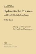 Müller |  Hydraulische Pressen und Druckflüssigkeitsanlagen | Buch |  Sack Fachmedien