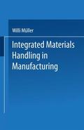 Müller |  Integrated Materials Handling in Manufacturing | Buch |  Sack Fachmedien