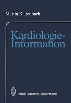 Kaltenbach |  Kardiologie-Information | eBook | Sack Fachmedien