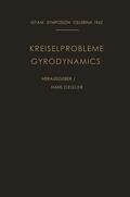 Ziegler |  Kreiselprobleme / Gyrodynamics | Buch |  Sack Fachmedien