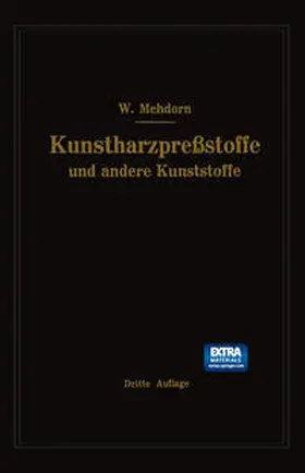 Mehdorn |  Kunstharzpreßstoffe und andere Kunststoffe | eBook | Sack Fachmedien