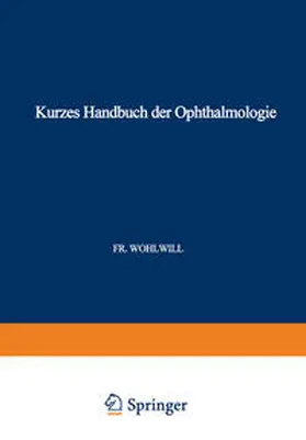 Schieck / Brückner |  Kurzes Handbuch der Ophthalmologie | eBook | Sack Fachmedien