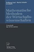 Schader / Gaul |  Mathematische Methoden der Wirtschaftswissenschaften | Buch |  Sack Fachmedien