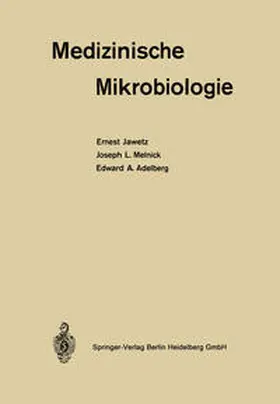 Jawetz / Melnik / Adelberg |  Medizinische Mikrobiologie | eBook | Sack Fachmedien