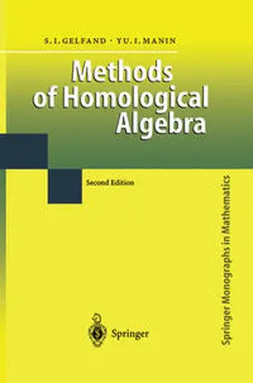 Gelfand / Manin |  Methods of Homological Algebra | eBook | Sack Fachmedien