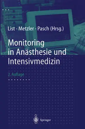 Metzler / Pasch / List |  Monitoring in Anästhesie und Intensivmedizin | eBook | Sack Fachmedien